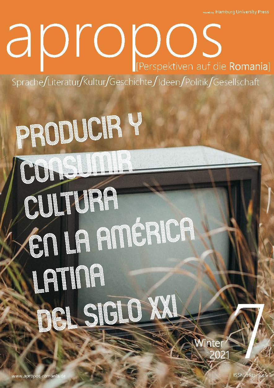 					Ansehen Nr. 7 (2021): Producir y consumir cultura en la América Latina del siglo XXI
				